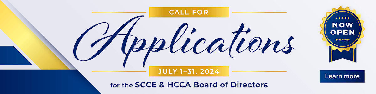 Call for applications for SCCE & HCCA Board of Directors now open! | Learn more